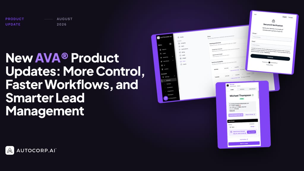 New AVA® Product Updates: More Control, Faster Workflows, and Smarter Lead Management